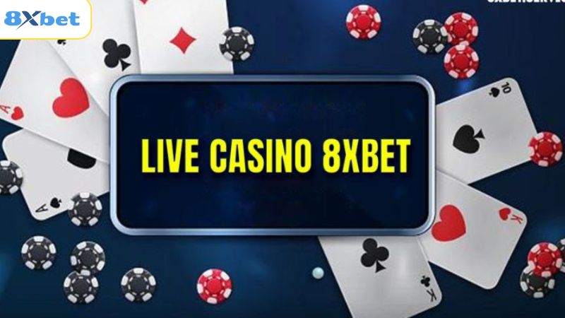 Sòng Bạc Trực Tuyến 8xbet - Sân Chơi Cá Cược Đẳng Cấp Nhất 3 Sòng bạc trực tuyến 8xbet có nhiều trò chơi đẳng cấp